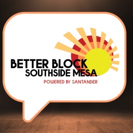 Santander brings Better Block to Mesa, Arizona
