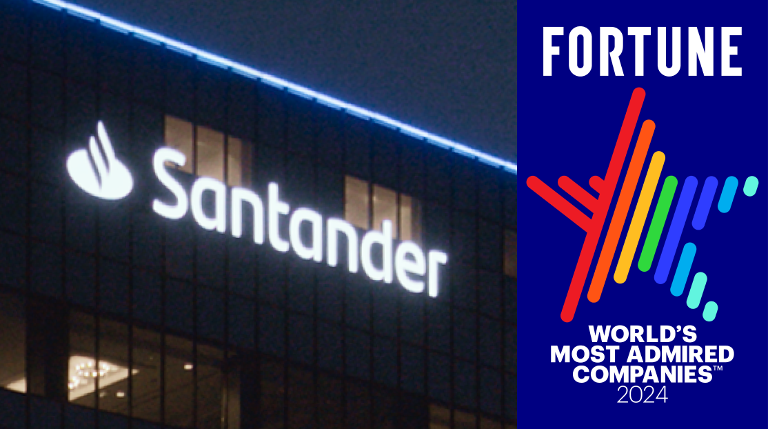 Award badge from Fortune magazine that reads World's Most Admired Companies 2024 next to an exterior image of a Santander logo at the top of a building.